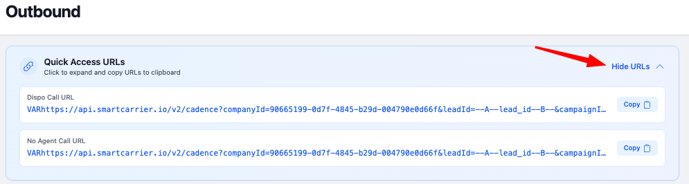 Quick Access URLs panel with the Dispo Call URL and No Agent Call URL fields