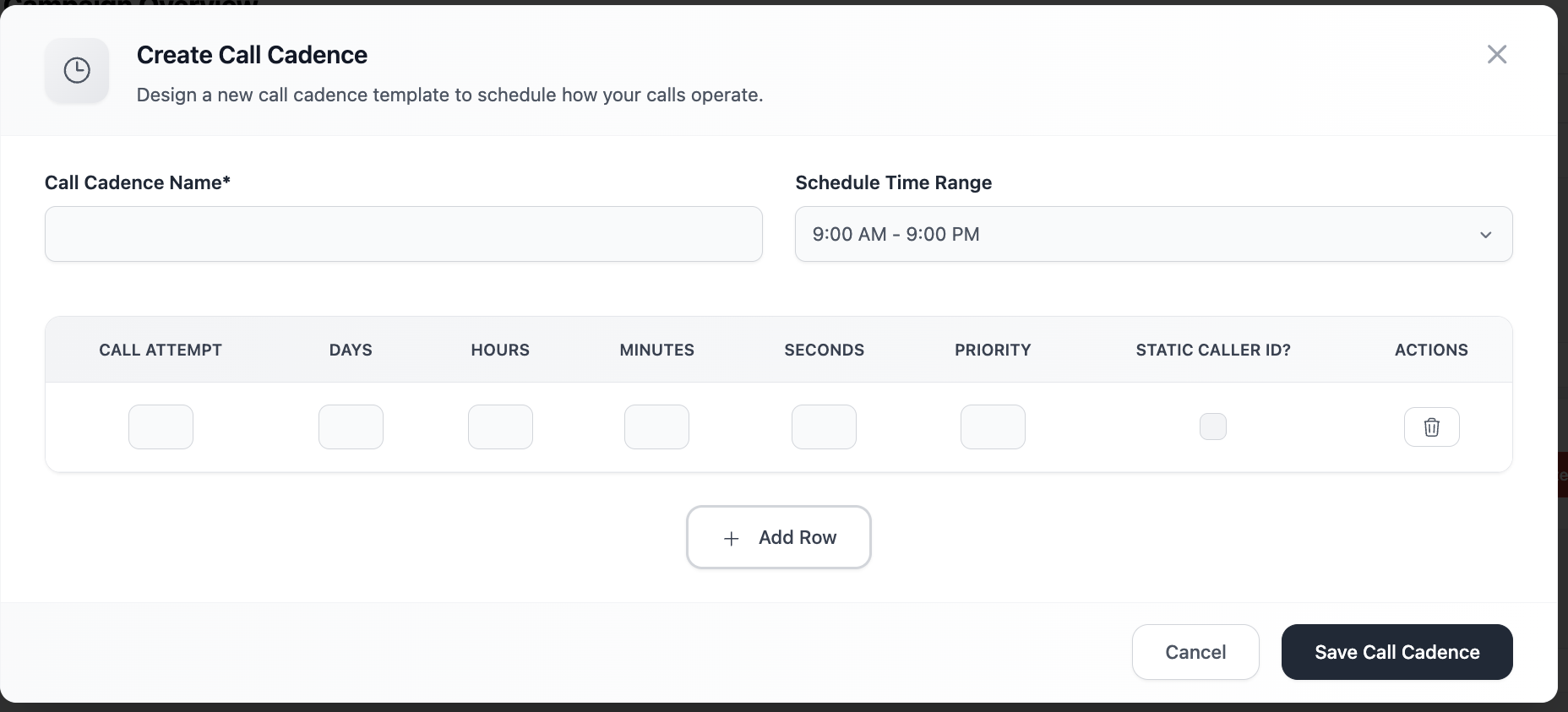 Create Call Cadence dialog with call attempt rows for days, hours, minutes, seconds, and priority